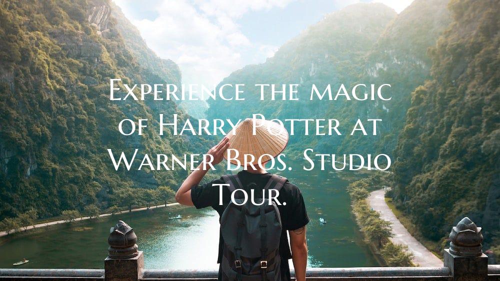 Experience the magic of Harry Potter at Warner Bros. Studio Tour.